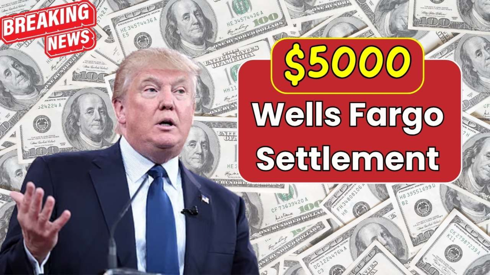 Wells Fargo $5,000 Settlement 2025