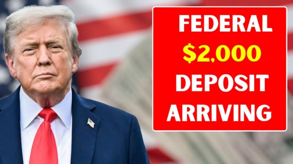 Federal $2,000 Deposit Arriving in December 2025 – Complete Guide for All Beneficiaries